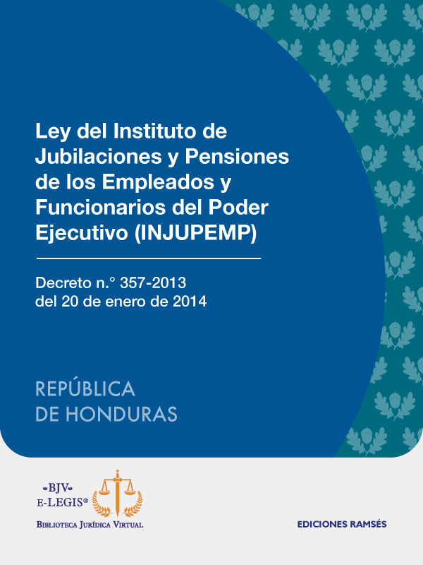 Ley del Instituto de Jubilaciones de los Empleados y Funcionarios del Poder Ejecutivo (INJUPEMP)