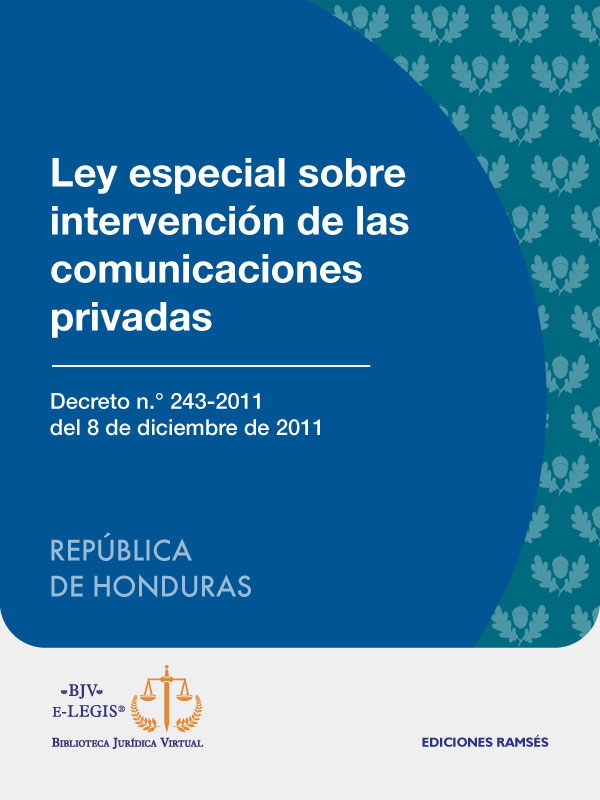 Ley especial sobre intervención de las comunicaciones privadas