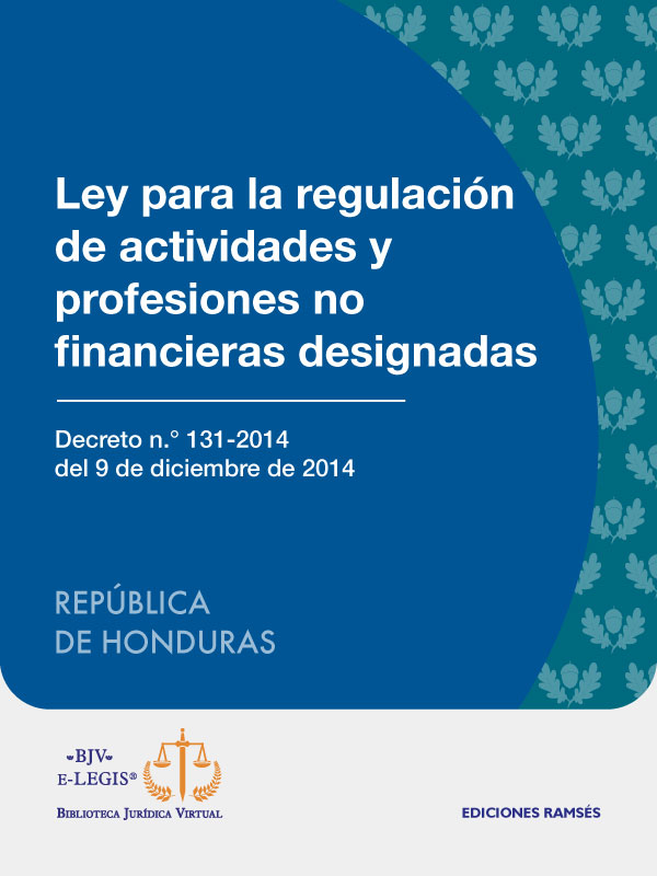 Ley para la regulacion de Actividades y Profesiones no Financieras Designadas