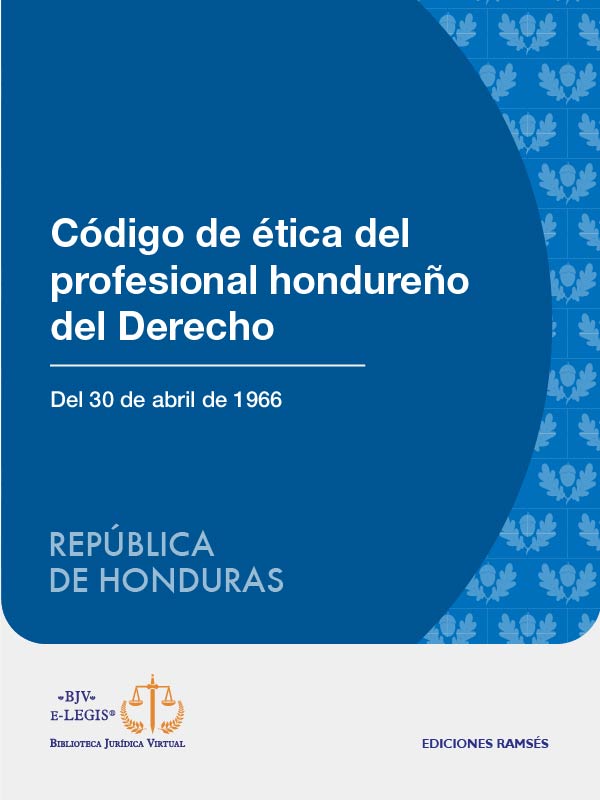 Código de Ética del Profesional Hondureño del Derecho