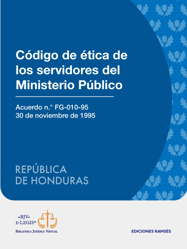 Código de ética de los servidores del Ministerio Público