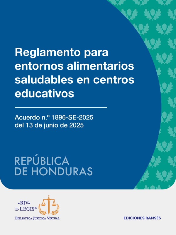 Reglamento para entornos alimentarios saludables en centros educativos