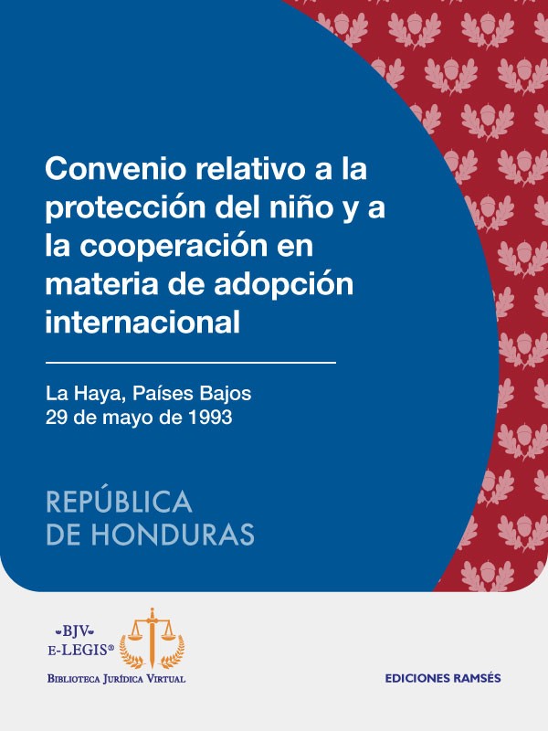 Convenio relativo a la protección del niño y a la cooperación en materia de adopción internacional