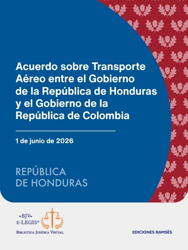 Acuerdo sobre Transporte Aéreo entre el Gobierno de la República de Honduras y el Gobierno de la República de Colombia