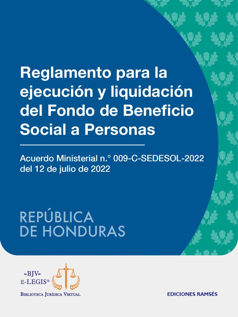 Reglamento para la ejecución y liquidación del Fondo de Beneficio Social a Personas