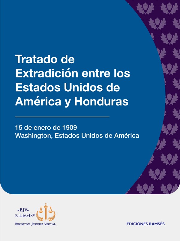 Tratado de Extradición entre los Estados Unidos de América y Honduras