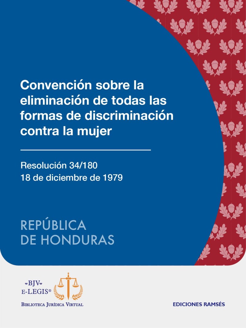 Convención sobre la eliminación de todas las formas de discriminación contra la mujer