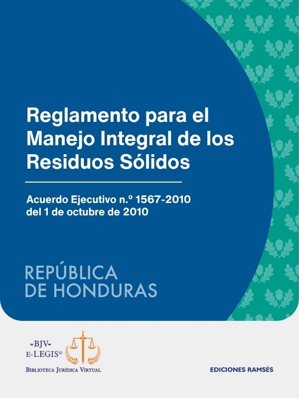 Reglamento para el Manejo Integral de los Residuos Sólidos