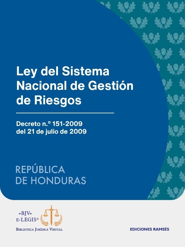 Ley del Sistema Nacional de Gestión de Riesgos (SINAGER)